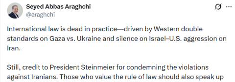 İran Dışişleri Bakanı Arakçi: "Uluslararası hukuk pratikte ölmüştür"