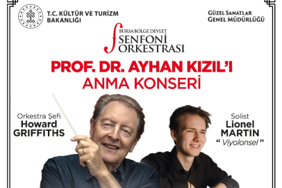 Prof. Dr. Ayhan Kızıl Anısına Muhteşem Konser...