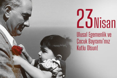 23 Nisan Kutlu Olsun Çocuklar...