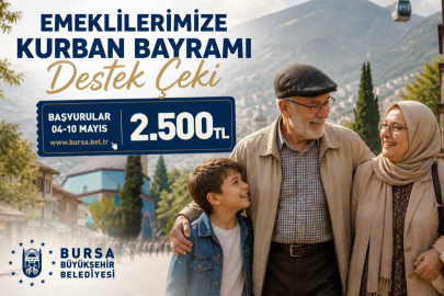 BURSA BŞB den "EMEKLİLERE KURBAN BAYRAMI DESTEK ÇEKİ" 