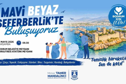 Bodrum’da "Mavi Beyaz Seferberlik"
